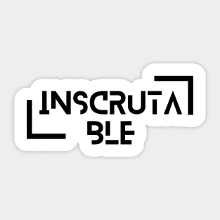 INSCRUTABLE by csv Sticker